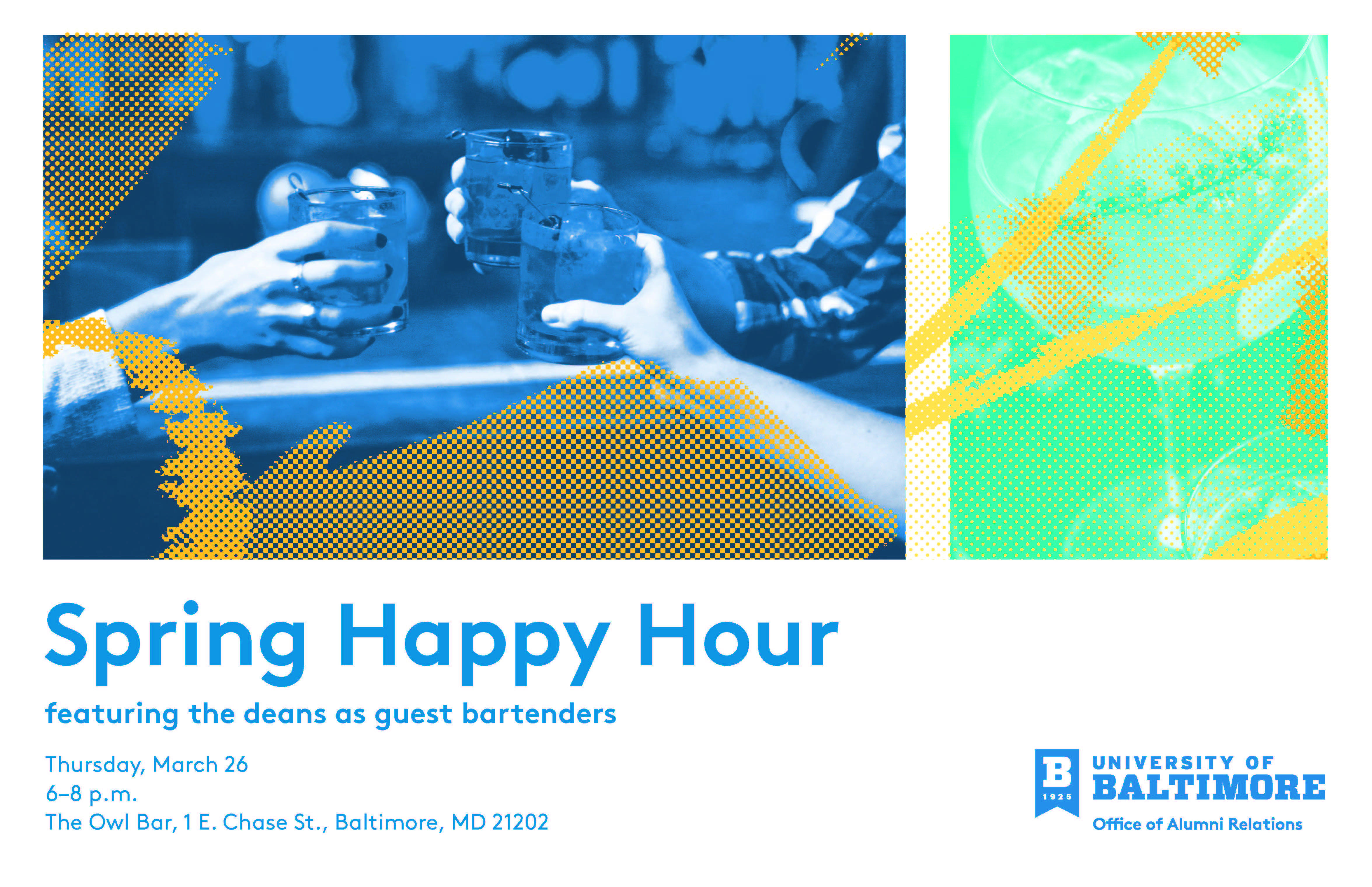 Spring Happy Hour featuring the deans as guest bartenders